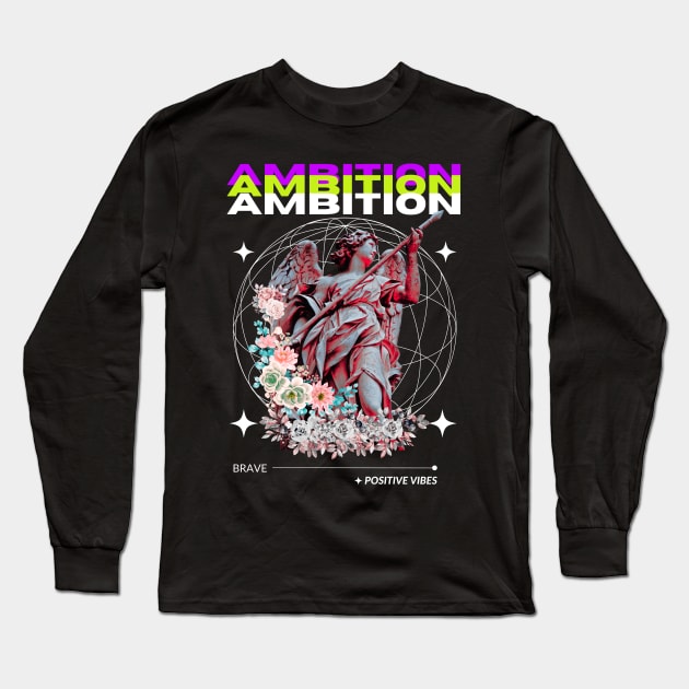 Lady Statue Ambition Streetwear Gift Long Sleeve T-Shirt by Estrella Design